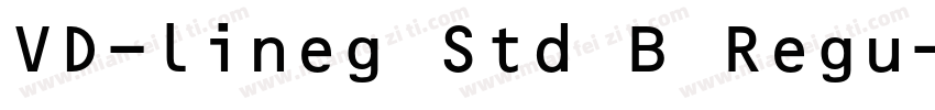 VD-lineg Std B Regu字体转换